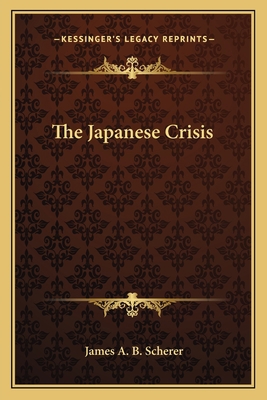 The Japanese Crisis 1163764027 Book Cover