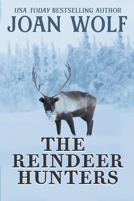 The Reindeer Hunters 8888600051 Book Cover