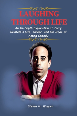 Laughing Through Life: An In-Depth Exploration ...            Book Cover