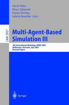 Multi-Agent-Based Simulation III: 4th Internati... 3540207368 Book Cover