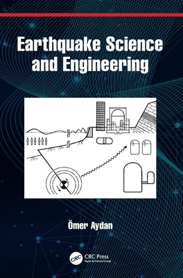 Earthquake Science and Engineering 0367758776 Book Cover
