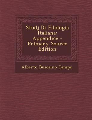 Studj Di Filologia Italiana: Appendice [Italian] 1294173642 Book Cover