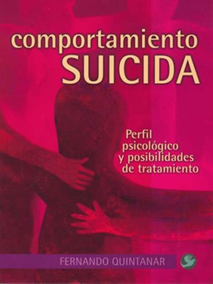 Comportamiento Suicida: Perfil Psicológico Y Po... [Spanish] 9688608092 Book Cover