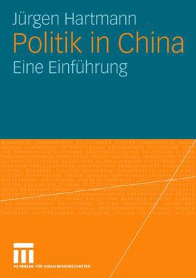 Politik in China: Eine Einführung [German] 3531152424 Book Cover