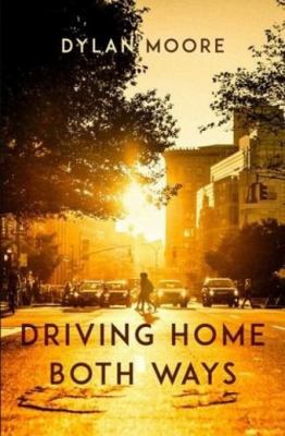 Driving Home Both Ways 1912109999 Book Cover