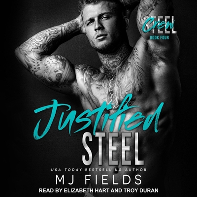 Justified Steel B08ZB91BMX Book Cover