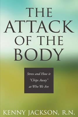 The Attack of the Body 161314329X Book Cover