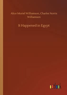 It Happened in Egypt 3732660397 Book Cover