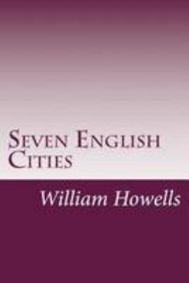 Seven English Cities 1499561024 Book Cover