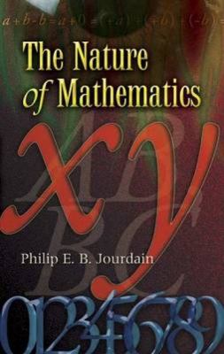 The Nature of Mathematics 0486458857 Book Cover