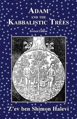 Adam and the Kabbalistic Trees 1909171336 Book Cover