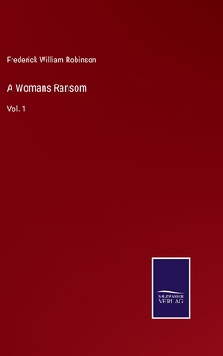 A Womans Ransom: Vol. 1 375258159X Book Cover