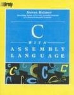 C with Assembly Language 8170291224 Book Cover
