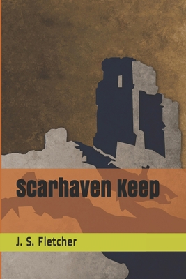 Scarhaven Keep 1694784517 Book Cover