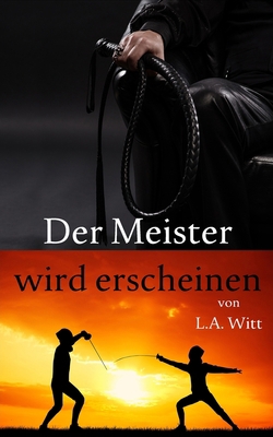 Der Meister wird erscheinen [German] 1096396653 Book Cover