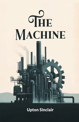 The Machine 9364283643 Book Cover