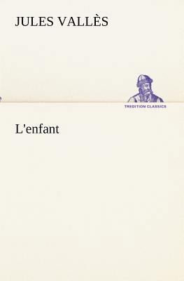 L'enfant [French] 3849133303 Book Cover