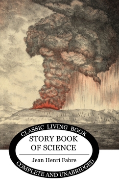 The Story-book of Science 1922348309 Book Cover