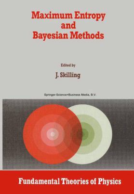 Maximum Entropy and Bayesian Methods: Cambridge... 9048140447 Book Cover
