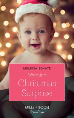 Wyoming Christmas Surprise (The Wyoming Multiples) 0263265447 Book Cover