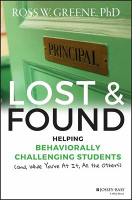 Lost and Found: Helping Behaviorally Challengin... 1118898575 Book Cover