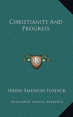 Christianity and Progress 1163430366 Book Cover