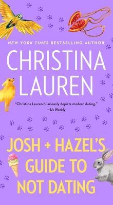 Josh and Hazel's Guide to Not Dating 1668094991 Book Cover