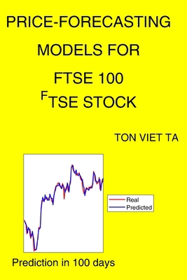 Price-Forecasting Models for FTSE 100 ^FTSE Stock B08Y4LK7BN Book Cover