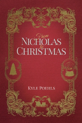 From Nicholas to Christmas 1735207624 Book Cover