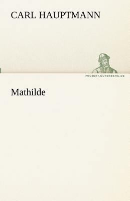 Mathilde [German] 384246861X Book Cover