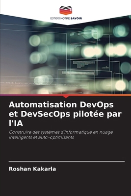 Automatisation DevOps et DevSecOps pilotée par ... [French] 6209550185 Book Cover