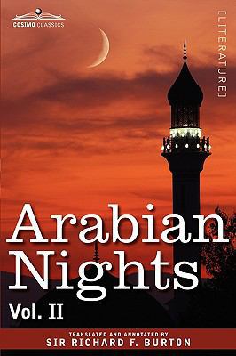 Arabian Nights, in 16 Volumes: Vol. II 1605205818 Book Cover