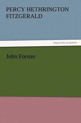 John Forster 3847233181 Book Cover
