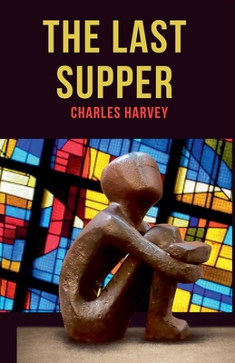 The Last Supper B0CXRTC52T Book Cover