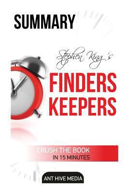 Paperback Stephen King's Finders Keepers Summary and Review Book