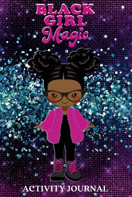 Black Girl Magic Journal 138720839X Book Cover