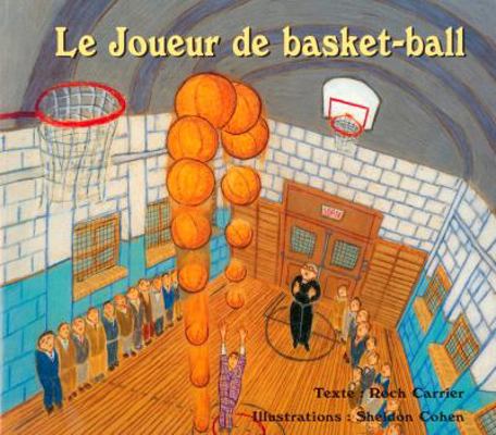 Le Joueur de basket-ball (French Edition) [French] 0887765548 Book Cover