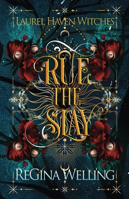 Rue the Slay: A Paranormal Women's Fiction Adve... 195304445X Book Cover