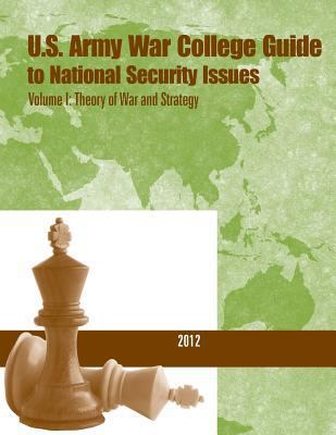 U.S. Army War College Guide to National Securit... 1500597163 Book Cover