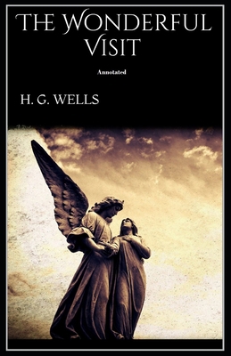 The Wonderful Visit Annotated