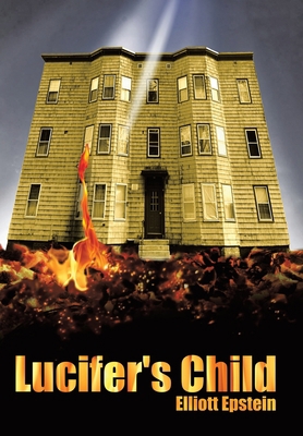 Lucifer's Child 1452035601 Book Cover