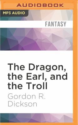 The Dragon, the Earl, and the Troll 1511399333 Book Cover
