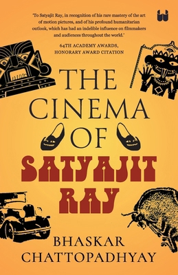 The Cinema of Satyajit Ray 9357761365 Book Cover