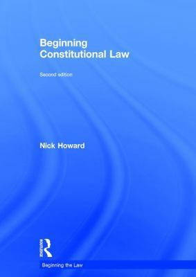 Beginning Constitutional Law 1138189308 Book Cover