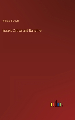 Essays Critical and Narrative 3368819496 Book Cover