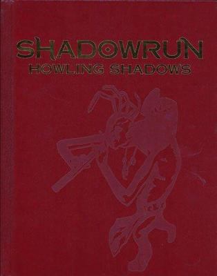 Shadowrun Howling Shadows Le 1942487525 Book Cover