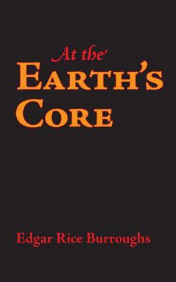At the Earth's Core 1434115119 Book Cover