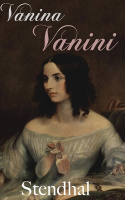 Vanina Vanini: édition originale et annotée [French] B08CPB4ZS5 Book Cover