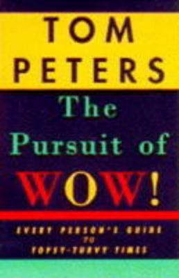 The Pursuit of Wow! 0333650840 Book Cover