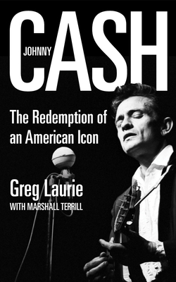 Johnny Cash: The Redemption of an American Icon 197868925X Book Cover